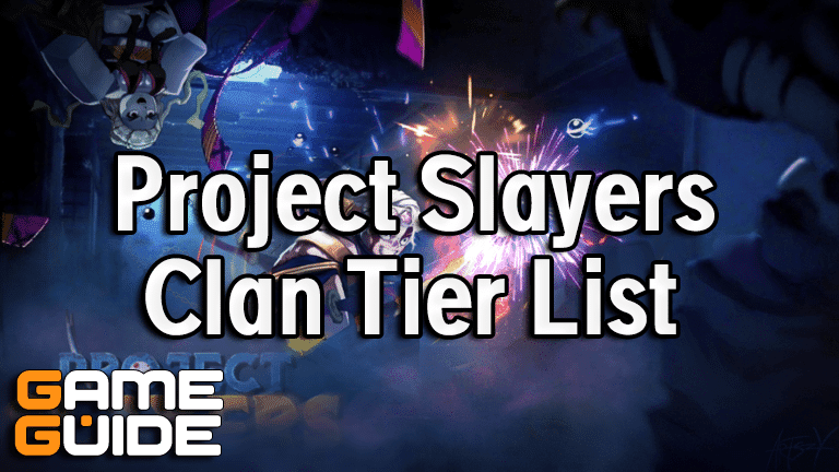 Project Slayers Clan Tier List