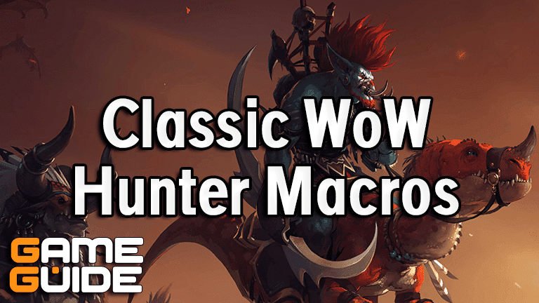 WoW Classic Hunter Macros (Normal & Hardcore)