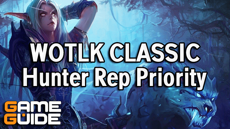 WoTLK Classic Hunter Reputation Gear Priority
