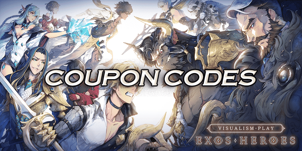 Exos Heroes Coupon Codes