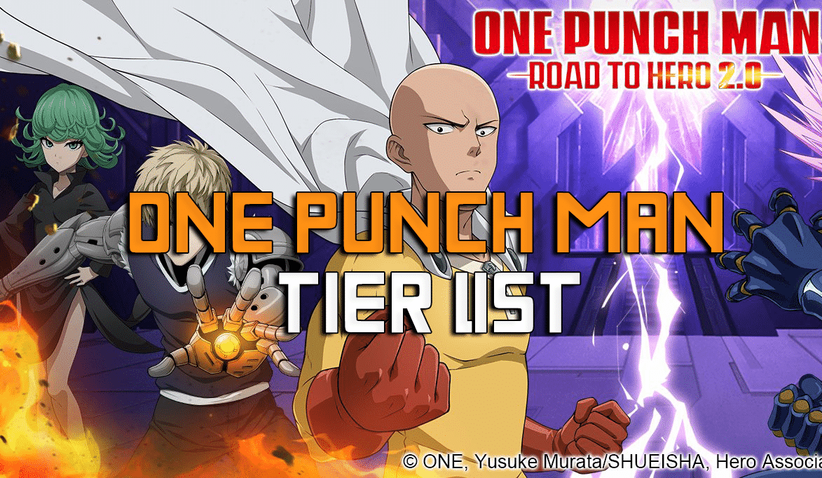 One Punch Man: Road To Hero - Tier List Version 1.5