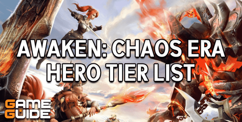 Awaken Chaos Era Tier List & Reroll Guide [year] ([month])