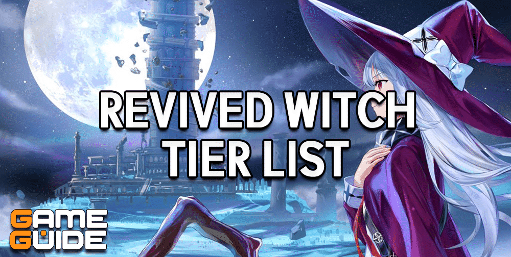 Revived Witch Tier List