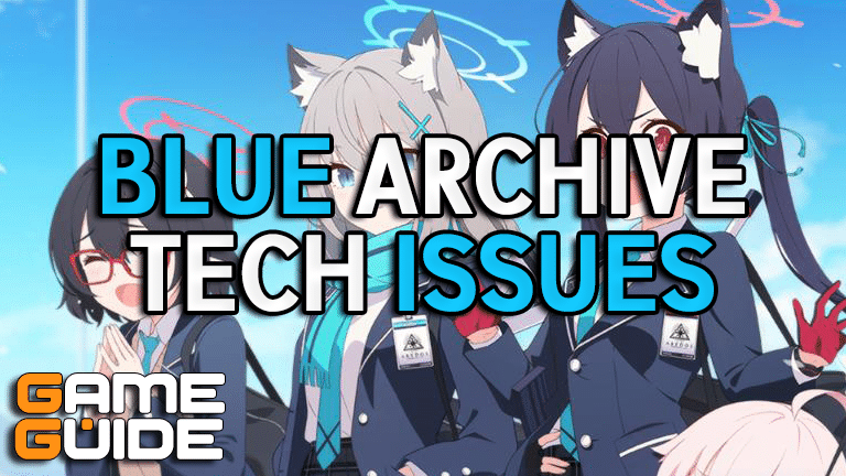 Blue Archive Technical Issues