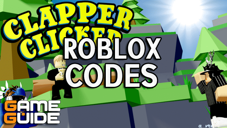Roblox Clapper Clicker Codes