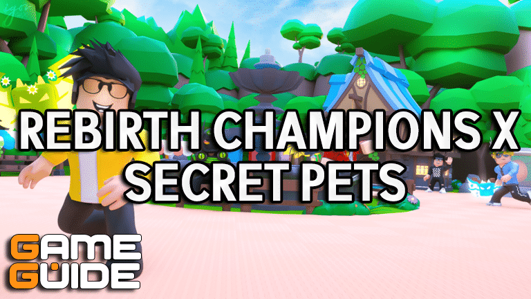 Rebirth Champions X Secret Pets