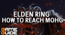 Elden Ring: How to Reach Mohg?