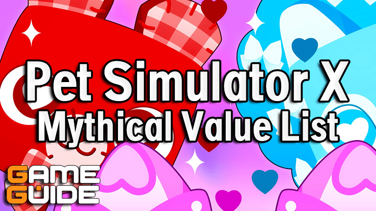 Pet Simulator X Mythical Pet Value List