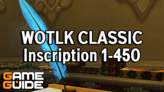WoTLK Classic Inscription Leveling Guide 1-450