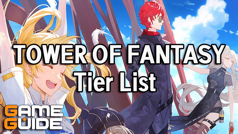 Tower of Fantasy Tier List