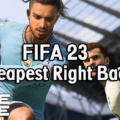 Best Cheap RB RWB FIFA 23