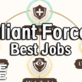 Valiant Force 2 Best Jobs