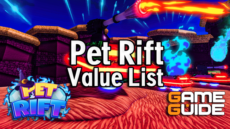 Pet Rift Value List