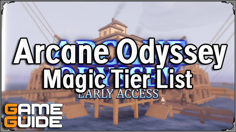 Arcane Odyssey Magic Tier List