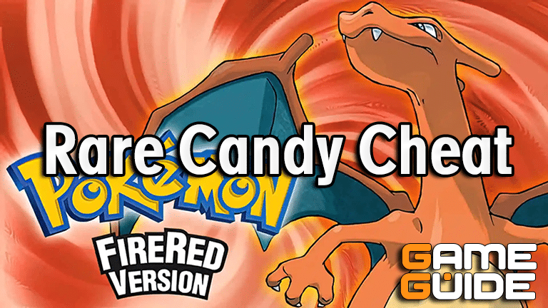 Pokemon Fire Red Rare Candy Cheat: Your Ultimate Guide to Infinite Sweetness