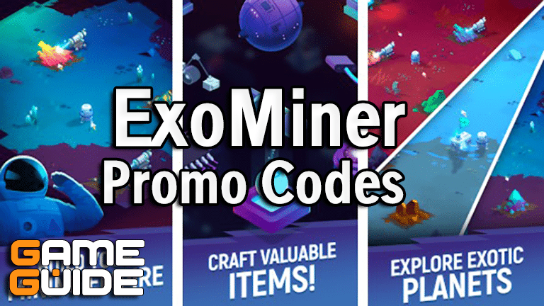 ExoMiner Promo Codes Wiki (December 2023) Free Relics