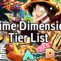 Anime Dimensions Tier List