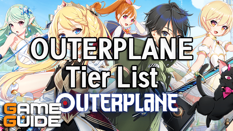 Outerplane Tier List