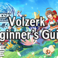 Volzerk Beginner's Guide