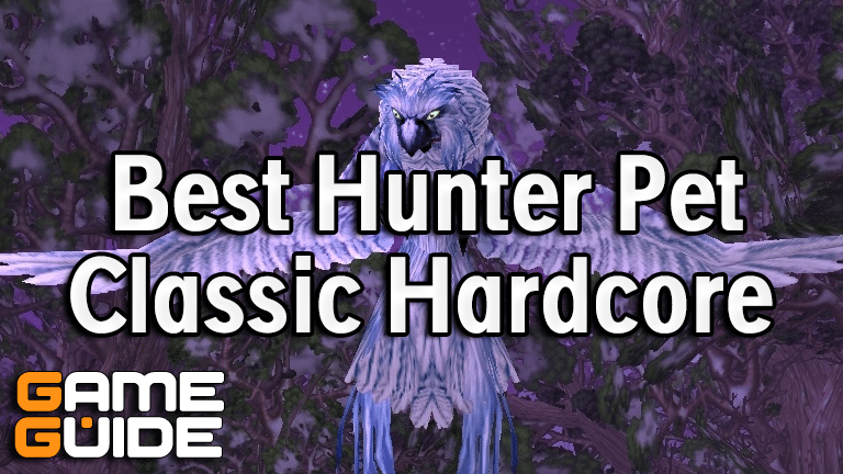 Best Hunter Pet for Leveling in Classic Hardcore (WoW HC)