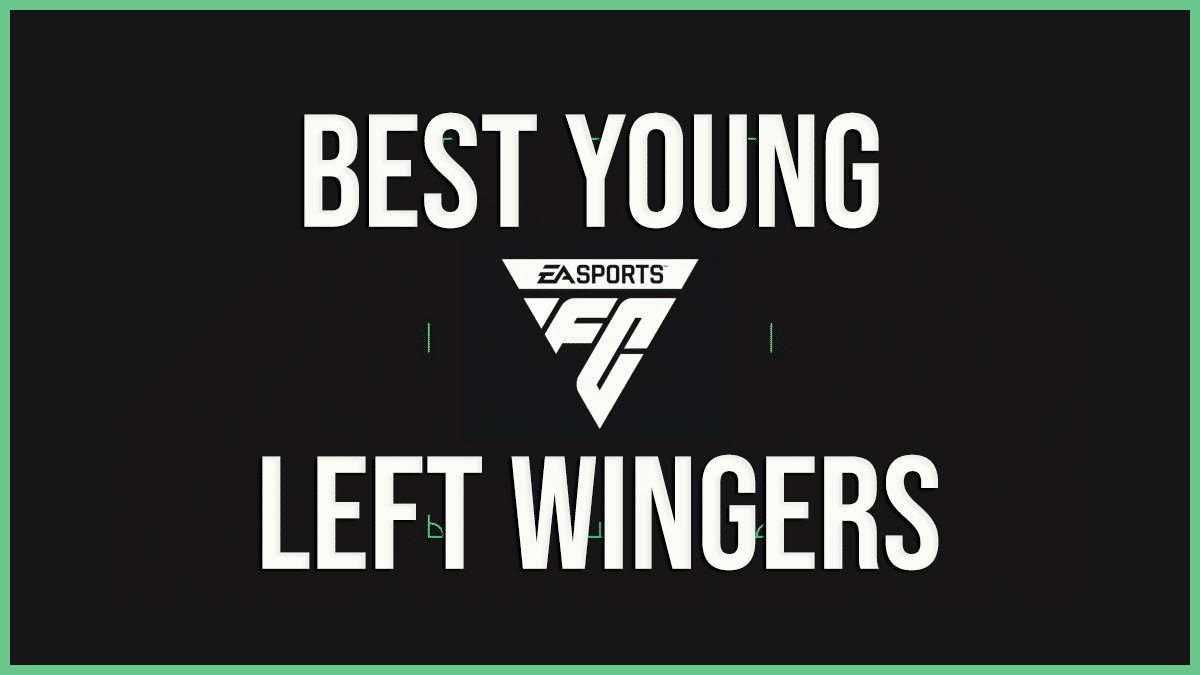 Best Young LW LM EA FC 24 to sign in Career Mode