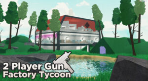 2 Player Gun Factory Tycoon