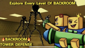 Backroom Tower Defense