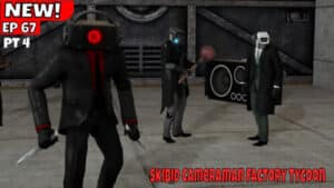 Bathroom Cameraman Factory Tycoon