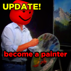 Become a Painter and Prove Mom Wrong Tycoon