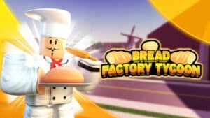Bread Factory Tycoon
