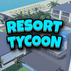Build a Resort Tycoon