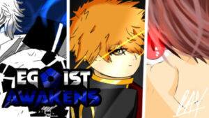 Egoist Awakens