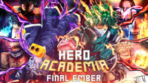 Hero Academia Final Ember