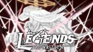 Legends Rewritten