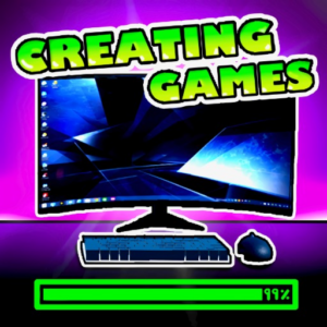 Make Games to Become Rich and Famous