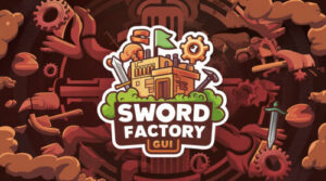 Sword Factory GUI