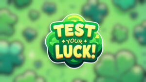 Test Your Luck!