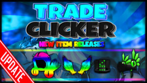Trade Clicker