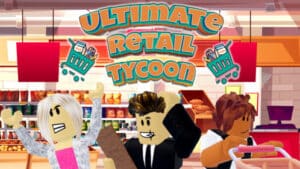 Ultimate Retail Tycoon