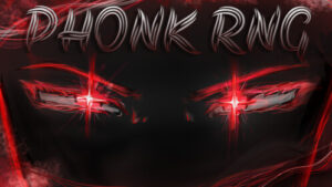 Phonk RNG