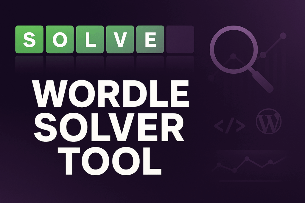 Wordle Solver Tool: Find The Answers!