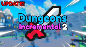 Dungeons Incremental 2